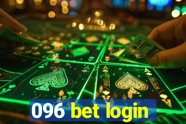 096 bet login